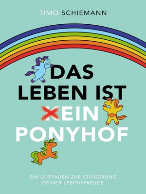 cover image of Das Leben ist ein Ponyhof